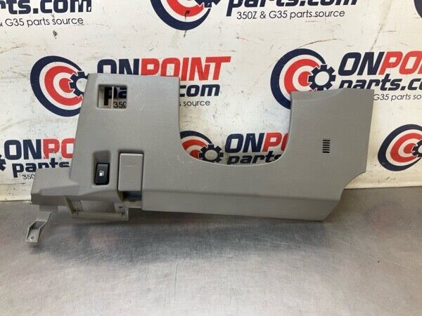 2005 Nissan Z33 350Z Front Driver Lower Dash Panel Oem 12Bfdf7 - On Point Parts Inc