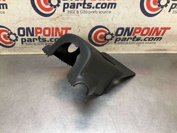 2005 Nissan Z33 350Z Front Driver Steering Wheel Column Cover Trim Oem 22Bg3Fa - On Point Parts Inc