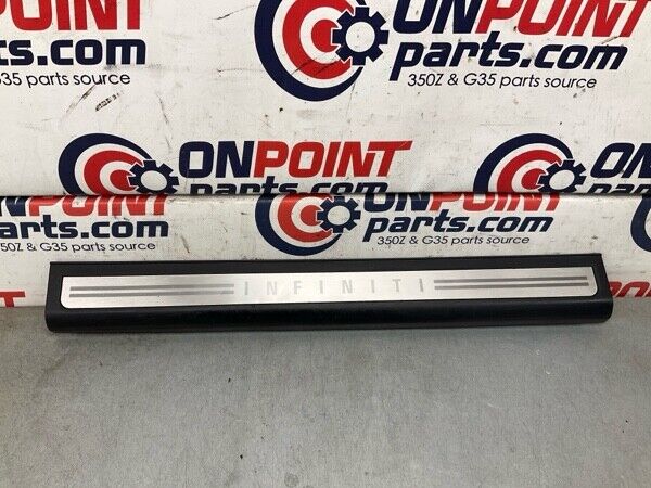 2006 Infiniti V35 G35 Front Driver Door Threshold Kick Plate Trim Oem 23Bh1F7 - On Point Parts Inc