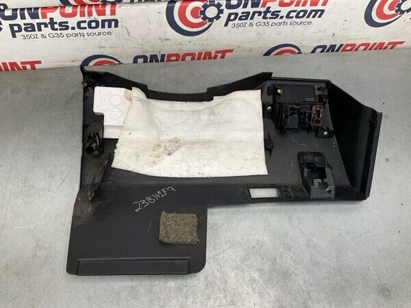 2006 Infiniti V35 G35 Front Driver Lower Dash Panel Oem 23Bh1F7 - On Point Parts Inc