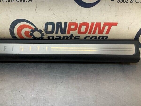 2007 Infiniti V35 G35 Front Driver Door Threshold Kick Plate Trim Oem 14Bkyf7 - On Point Parts Inc