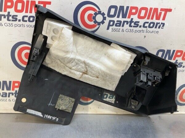 2007 Infiniti V35 G35 Front Driver Lower Dash Panel Oem 14Bkyf7 - On Point Parts Inc