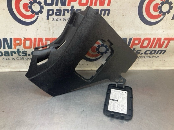 2012 Infiniti V36 G37 Front Driver Lower Kick Fuse Panel Trim Oem 24Bcdga - On Point Parts Inc