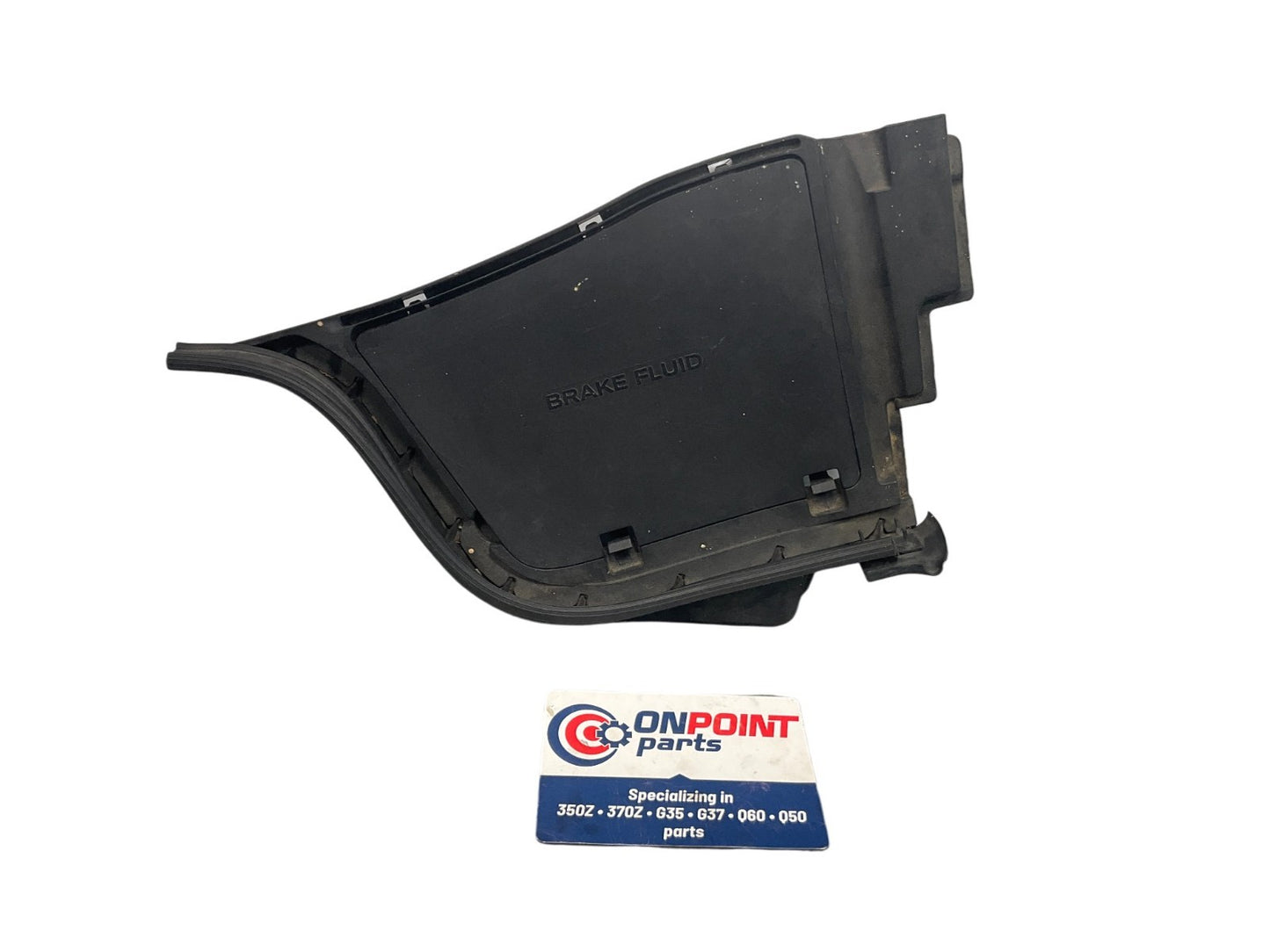 07-15 G25 G35 G37 Q40 Front Brake Fluid Cover Panel Bezel 64895JK000 OEM Ipg - On Point Parts Inc