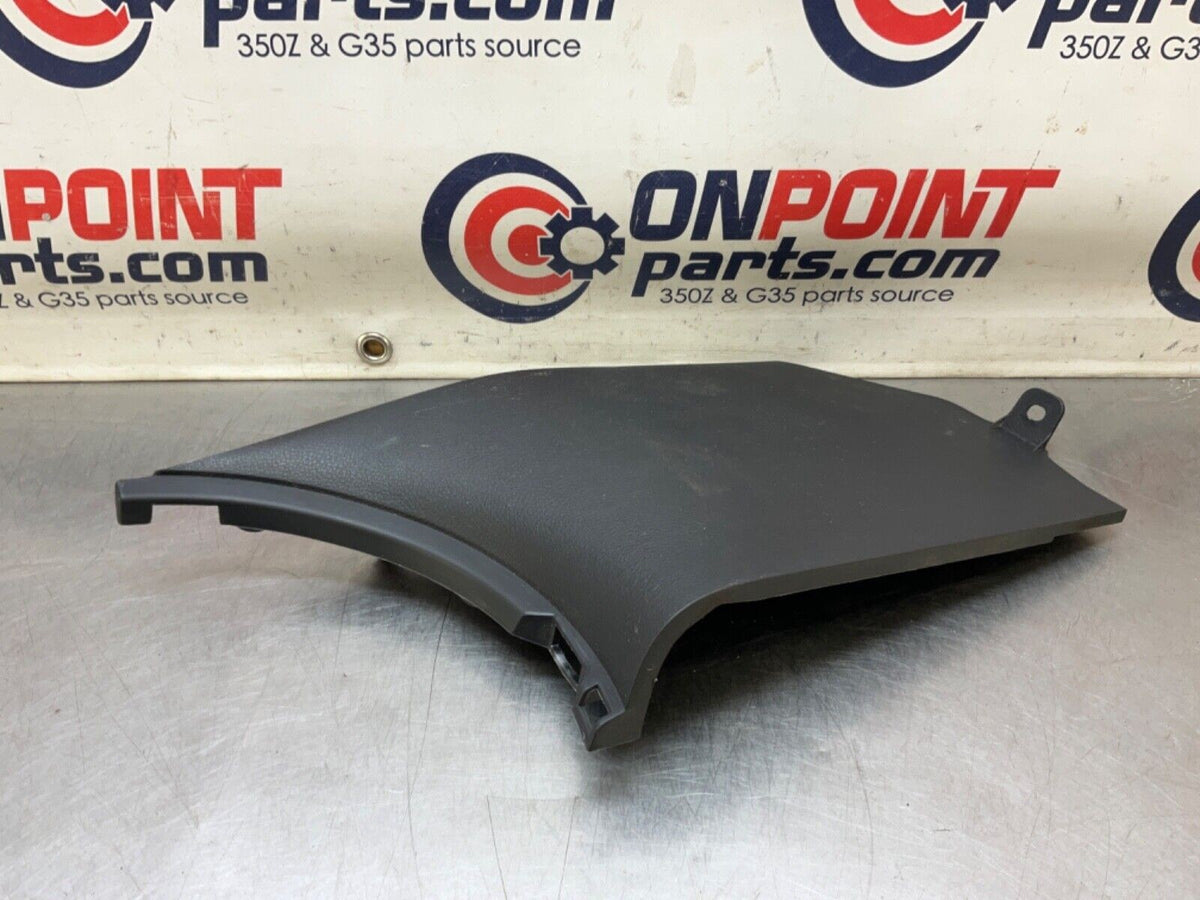 03-09 Nissan 350Z Passenger Right Front Lower Kick Panel 66900CD000 OEM 22BLCFE