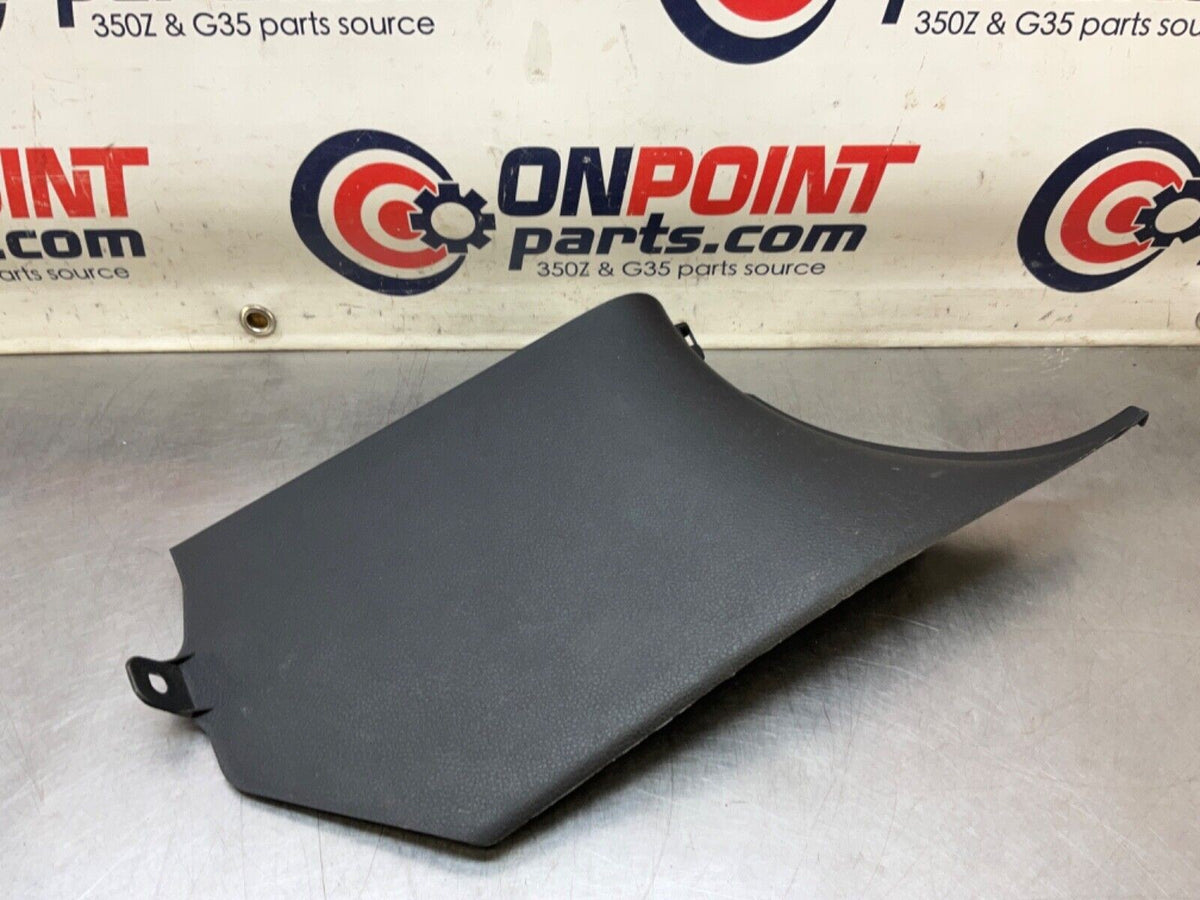 03-09 Nissan 350Z Passenger Right Front Lower Kick Panel 66900CD000 OEM 22BLCFE