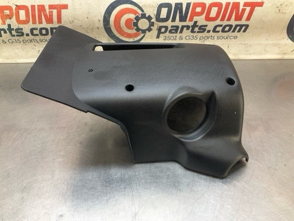 03-09 Nissan 350Z Lower Steering Column Cover 48470CD000 OEM 24Bbqga