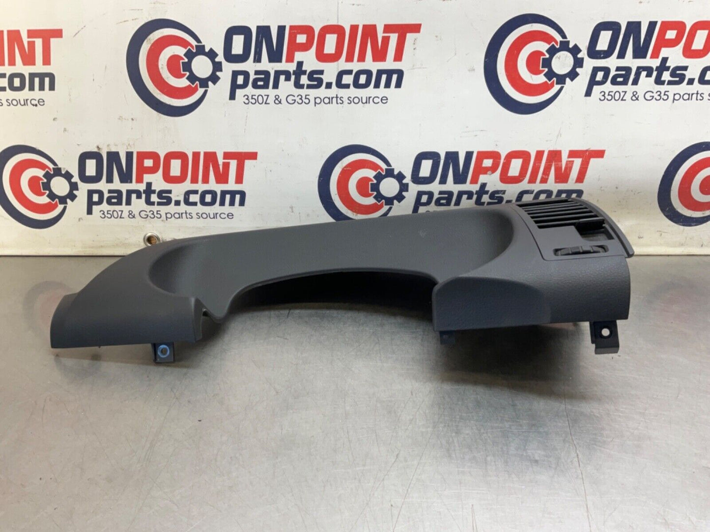 2006 Nissan Z33 350Z Driver Left Upper Dash Panel with Vent 68107 OEM 23BJJE7 - On Point Parts Inc