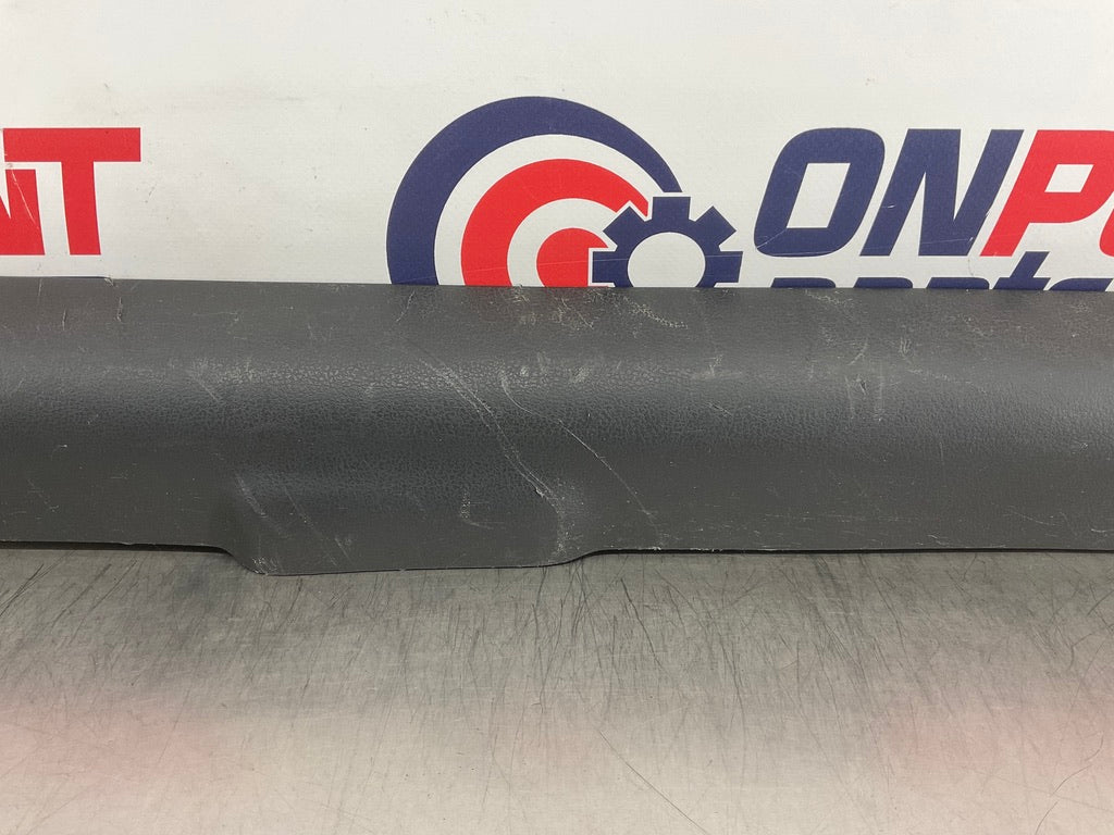 2009 Nissan 370Z Driver Left Interior Door Threshold Sill Trim 769B5 OEM 15BKJD7 - On Point Parts Inc